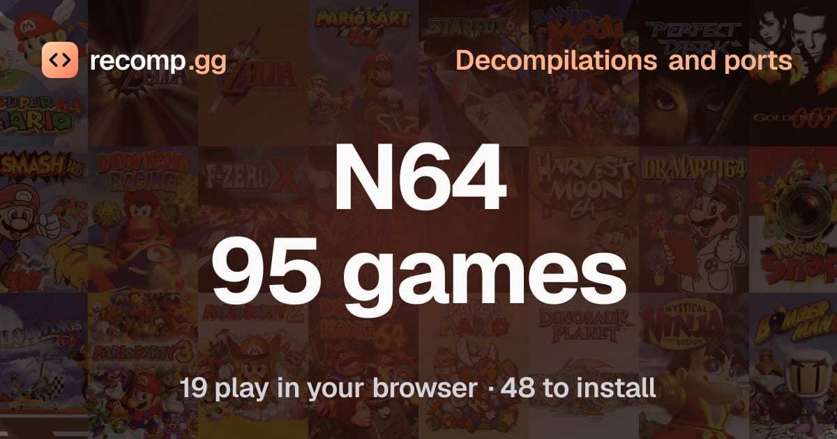 N64 games: decompilations and ports · recomp.gg