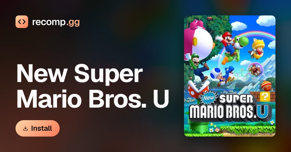 New Super Mario Bros. U: PC port, recompilation, decompilation · recomp.gg