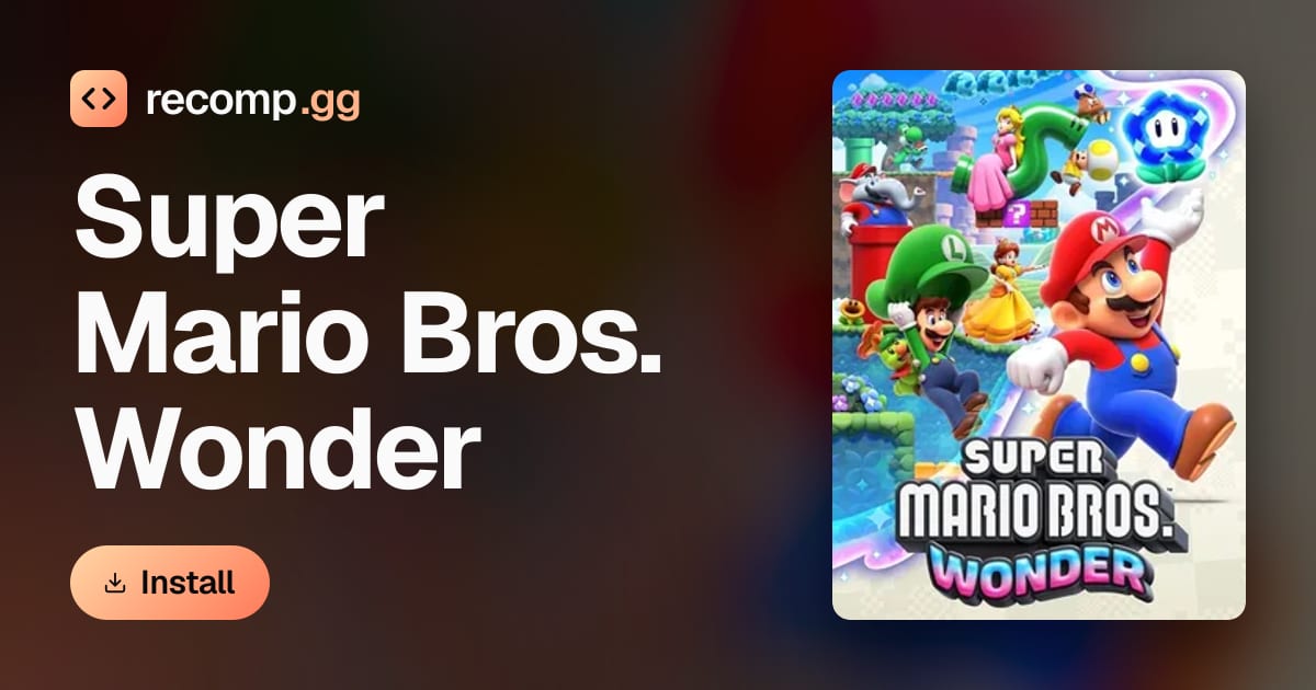 Super Mario Bros. Wonder: recompilation · recomp.gg