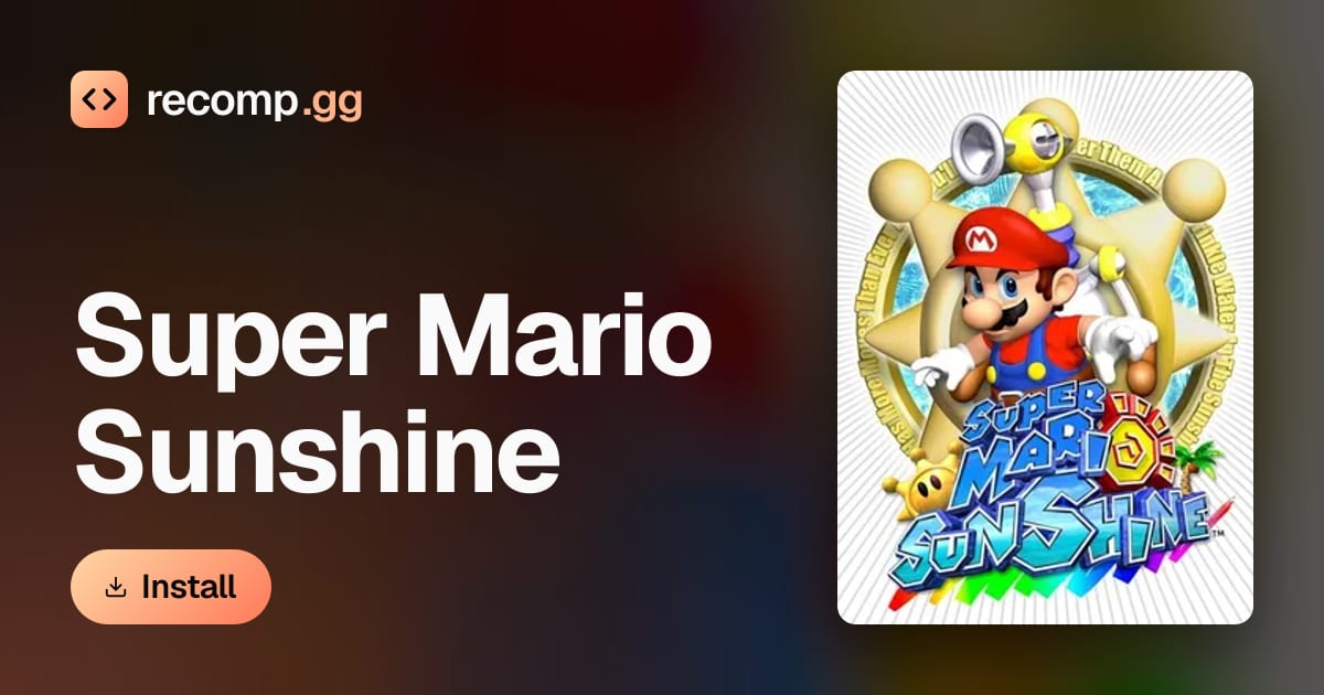 Super Mario Sunshine: PC port, source port, recompilation ...