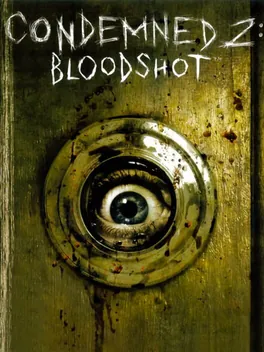 Condemned 2: Bloodshot cover art