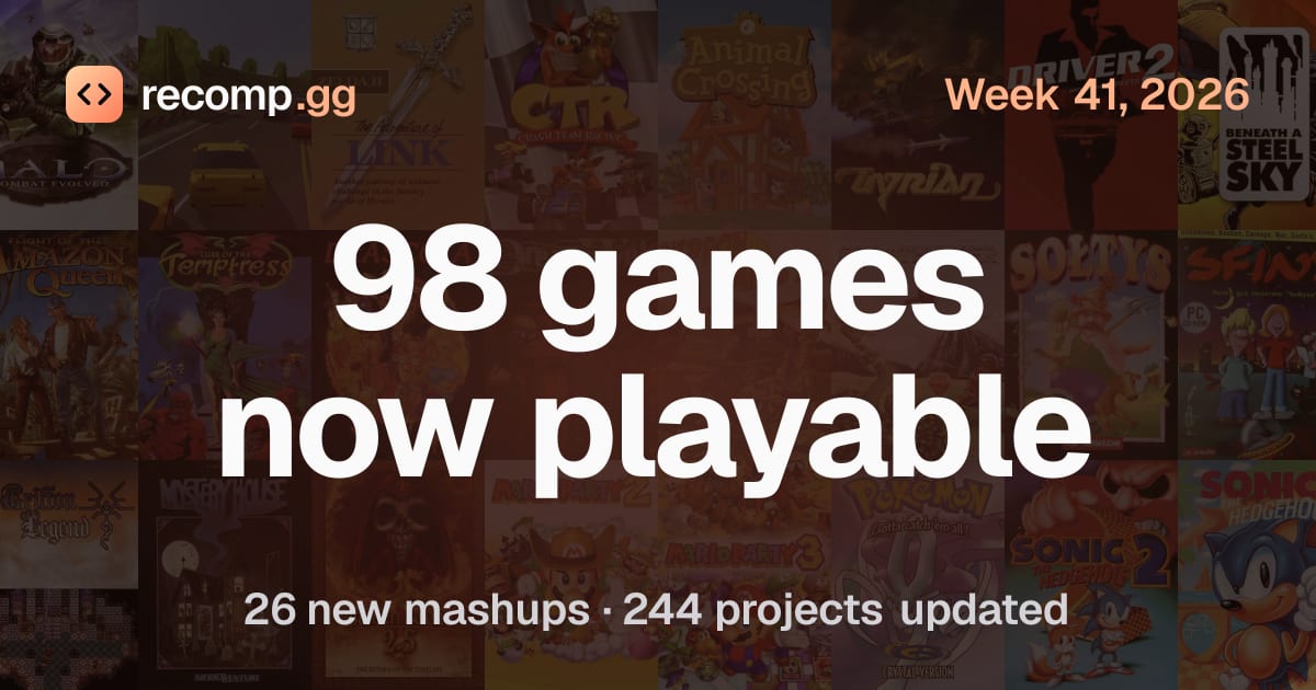 Week 41, 2026: 98 games now playable